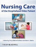 مراقبت پرستاری از بیماران مسن تر بستری در بیمارستانNursing Care Of the Hospitalized Older Patient