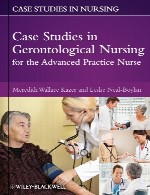 مطالعات موردی در پرستاری پیری شناسی (گرنتولوژیک) برای پرستار حرفه ایCase Studies in Gerontological Nursing