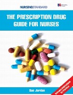 راهنمای تجویز دارو برای پرستارانThe Prescription Drug Guide for Nurses
