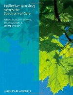 پرستاری تسکینی – در سراسر طیف مراقبتPalliative Nursing - Across the Spectrum of Care
