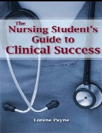 راهنمای دانشجویان پرستاری برای موفقیت بالینیThe Nursing Student Guide to Clinical Success
