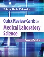کارت های بررسی سریع برای پزشکی علم آزمایشگاهیQuick Review Cards for Medical Laboratory Science