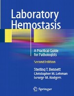 هموستاز آزمایشگاهی – راهنمای عملی برای پاتولوژیست هاLaboratory Hemostasis