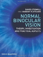 چشم انداز عادی دو چشمی - تئوری، تحقیق و جنبه های عملیNormal Binocular Vision