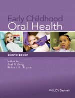 بهداشت و سلامت دهان و دندان در اوایل دوران کودکیEarly Childhood Oral Health