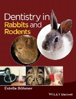 دندانپزشکی در خرگوش ها و جوندگانDentistry in Rabbits and Rodents