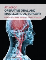 اطلس جراحی موثر دهان و فک و صورتAtlas of Operative Oral and Maxillofacial Surgery