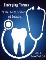 روند های در حال ظهور در علوم سلامت دهان و دندانپزشکیEmerging Trends in Oral Health Sciences and Dentistry