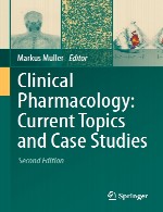 فارماکولوژی بالینی - مباحث کنونی و مطالعات موردیClinical Pharmacology - Current Topics and Case Studies