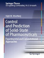 کنترل و پیش بینی حالت جامد داروسازی - رویکرد های تجربی و محاسباتیControl and Prediction of Solid-State of Pharmaceuticals