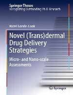 راهکار های نو (ترانس) تحویل درمال دارو – ارزیابی ها در مقیاس میکرو و نانوNovel (Trans) dermal Drug Delivery Strategies