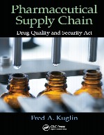 زنجیره تامین دارویی – کیفیت دارو و قانون امنیتPharmaceutical Supply Chain