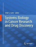 زیست شناسی سیستم ها در پژوهش سرطان و کشف داروSystems Biology in Cancer Research and Drug Discovery