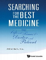 جستجو برای بهترین دارو – زندگی و زمان های یک پزشک و بیمارSearching for the Best Medicine