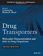 انتقال دهنده های دارو – خصوصیات مولکولی و نقش در وضع داروDrug Transporters
