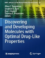 کشف و در حال توسعه مولکول ها با خواص شبه دارویی بهینهDiscovering and Developing Molecules with Optimal Drug-Like Properties