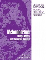 ملانوکورتین ها – عملیات چندگانه و پتانسیل درمانیMelanocortins