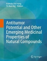 پتانسیل ضد تومور و دیگر خواص دارویی در حال ظهور ترکیبات طبیعیAntitumor Potential and other Emerging Medicinal Properties of Natural Compounds