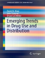 روند های در حال ظهور در کاربرد و توزیع داروEmerging Trends in Drug Use and Distribution