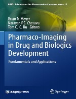 فارماکو-تصویربرداری در توسعه بیولوژیک و دارو – اصول و کاربردهاPharmaco-Imaging in Drug and Biologics Development