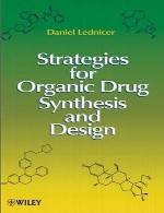 استراتژی ها برای سنتز و طراحی داروی آلیStrategies for Organic Drug Synthesis and Design