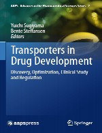 انتقال دهنده ها در توسعه دارو – کشف، بهینه سازی، مطالعه بالینی و تنظیمTransporters in Drug Development