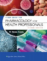 راهنمای مطالعه برای داروشناسی برای حرفه ای های بهداشت و سلامتStudy Guide for Pharmacology for Health
