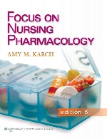 تمرکز بر داروشناسی پرستاریFocus on Nursing Pharmacology