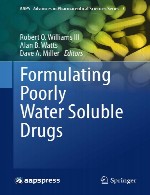 فرمولاسیون دارو های به طور ضعیف محلول در آبFormulating Poorly Water Soluble Drugs