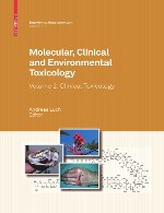 سم شناسی مولکولی، بالینی و محیطی - جلد 2 - سم شناسی بالینیMolecular, Clinical and Environmental Toxicology - Volume 2