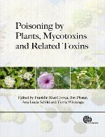 مسمومیت با گیاهان، مایکوتوکسین ها، و سموم مرتبطPoisoning by Plants, Mycotoxins, and Related Toxins
