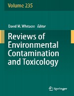 بررسی آلودگی محیطی و سم شناسی – جلد 235Reviews of Environmental Contamination and Toxicology - Volume 235