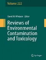 بررسی آلودگی محیطی و سم شناسی – جلد 222Reviews of Environmental Contamination and Toxicology - Volume 222
