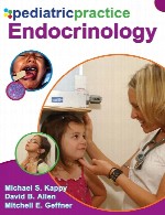 اندوکرینولوژی (غدد شناسی) عملی کودکانPediatric Practice: Endocrinology