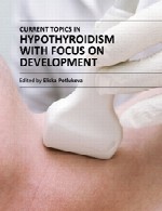 مباحث جاری در هیپوتیروئیدیسم (کم کاری تیروئید) با تمرکز بر توسعهCurrent Topics in Hypothyroidism