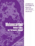 ملانوکورتین ها – عملکرد های چندگانه و پتانسیل درمانیMelanocortins