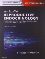 اندوکرینولوژی تناسلی ین و جف – فیزیولوژی، پاتوفیزیولوژی و مدیریت بالینیYen & Jaffe's Reproductive Endocrinology