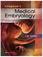 جنین شناسی (امبریولوژی) پزشکی لانگمن - ویرایش سیزدهمLangman’s Medical Embryology - Thirteenth Edition