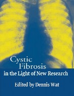 فیبروز کیستیک (سیستیک فیبروزیس) در پرتو پژوهش جدیدCystic Fibrosis in the Light of New Research