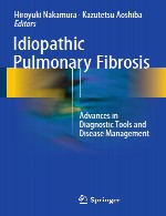 فیبروز ریوی ایدیوپاتیک – پیشرفت ها در ابزار های تشخیصی و مدیریت بیماریIdiopathic Pulmonary Fibrosis