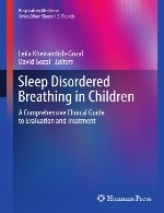 اختلالات تنفسی خواب در کودکان – راهنمای بالینی جامع برای ارزیابی و درمانSleep Disordered Breathing in Children