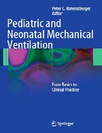 تهویه مکانیکی کودکان و نوزادان – از مبانی تا عمل بالینیPediatric and Neonatal Mechanical Ventilation