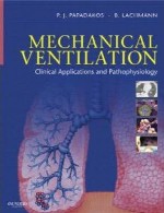 تهویه (هواگیری) مکانیکی – کاربرد های بالینی و پاتوفیزیولوژیMechanical Ventilation