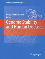 ثبات ژنوم و بیماری های انسانیGenome Stability and Human Diseases