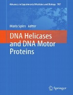 DNA هلیکاز ها و پروتئین های موتور DNADNA Helicases and DNA Motor Proteins