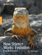 علم چگونه کار می کند – تکامل – آغازگر دانشجوییHow Science Works - Evolution