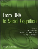 از DNA تا شناخت اجتماعیFrom DNA to Social Cognition