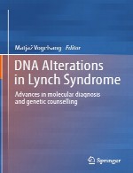 تغییرات DNA در سندرم لینچ – پیشرفت ها در تشخیص مولکولی و مشاوره ژنتیکDNA Alterations in Lynch Syndrome