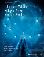 زیست شناسی سلولی و مولکولی اختلالات طیف اوتیسمCellular and Molecular Biology of Autism Spectrum Disorders