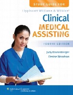راهنمای مطالعه دستیاری پزشکی بالینی لیپینکات ویلیامز و ویلکینزStudy Guide for Lippincott Williams & Wilkins’ Clinical Medical Assisting